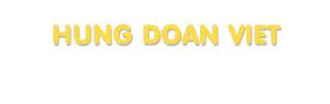 Der Vorname Hung Doan Viet